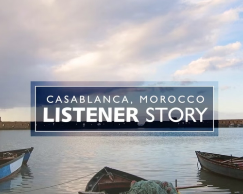 Listener story from Morocco